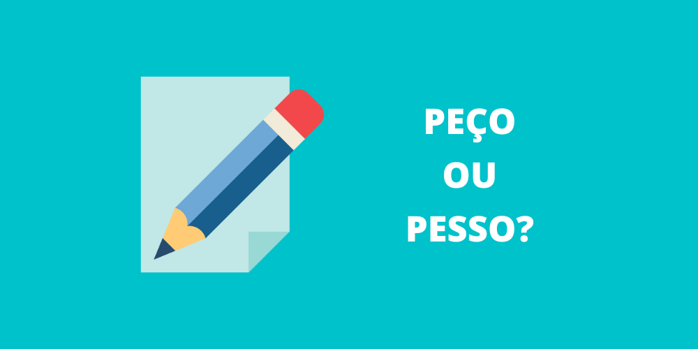 peço ou pesso